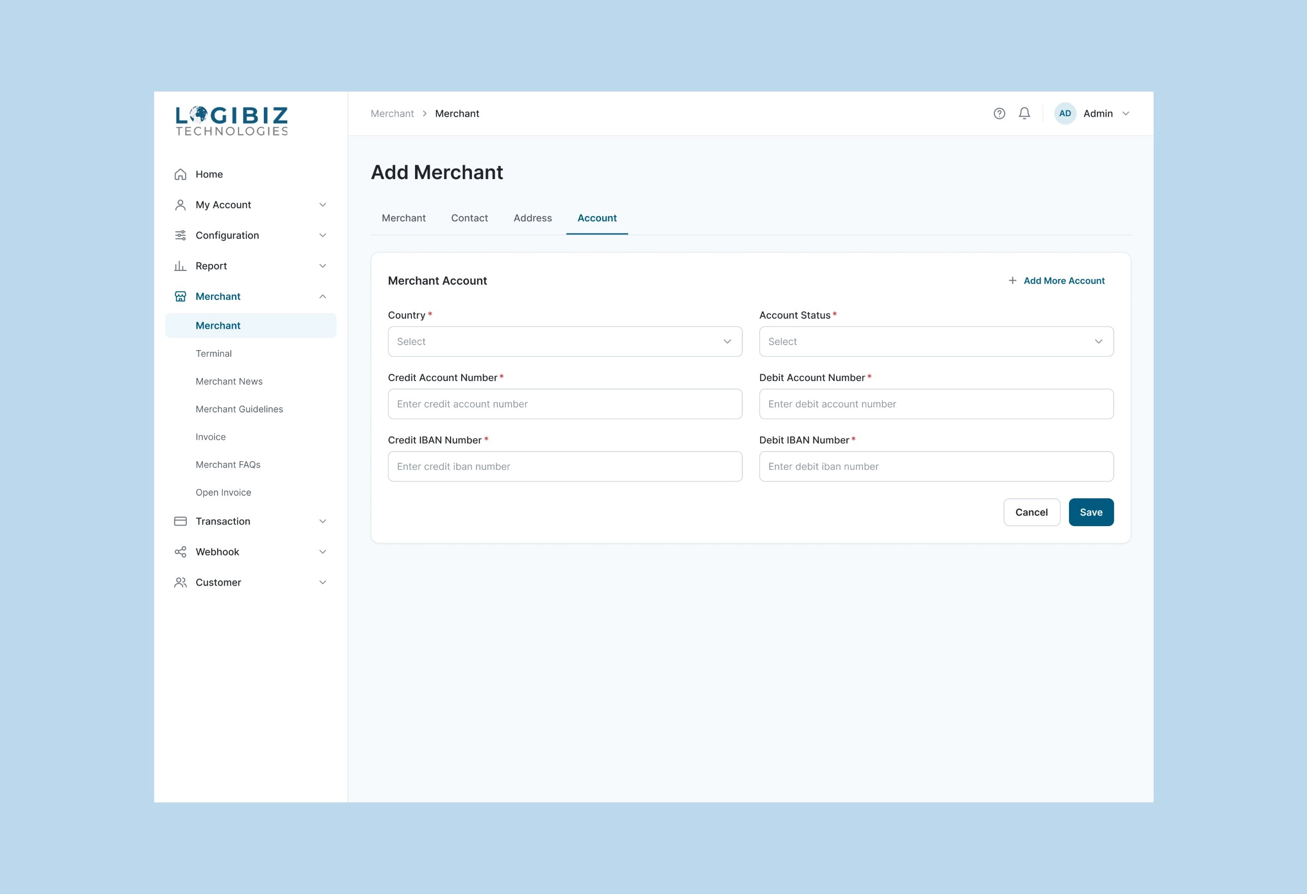 Add Merchant form on the Account tab, with country, account status, credit and debit account and IBAN numbers, and an Add More Account link