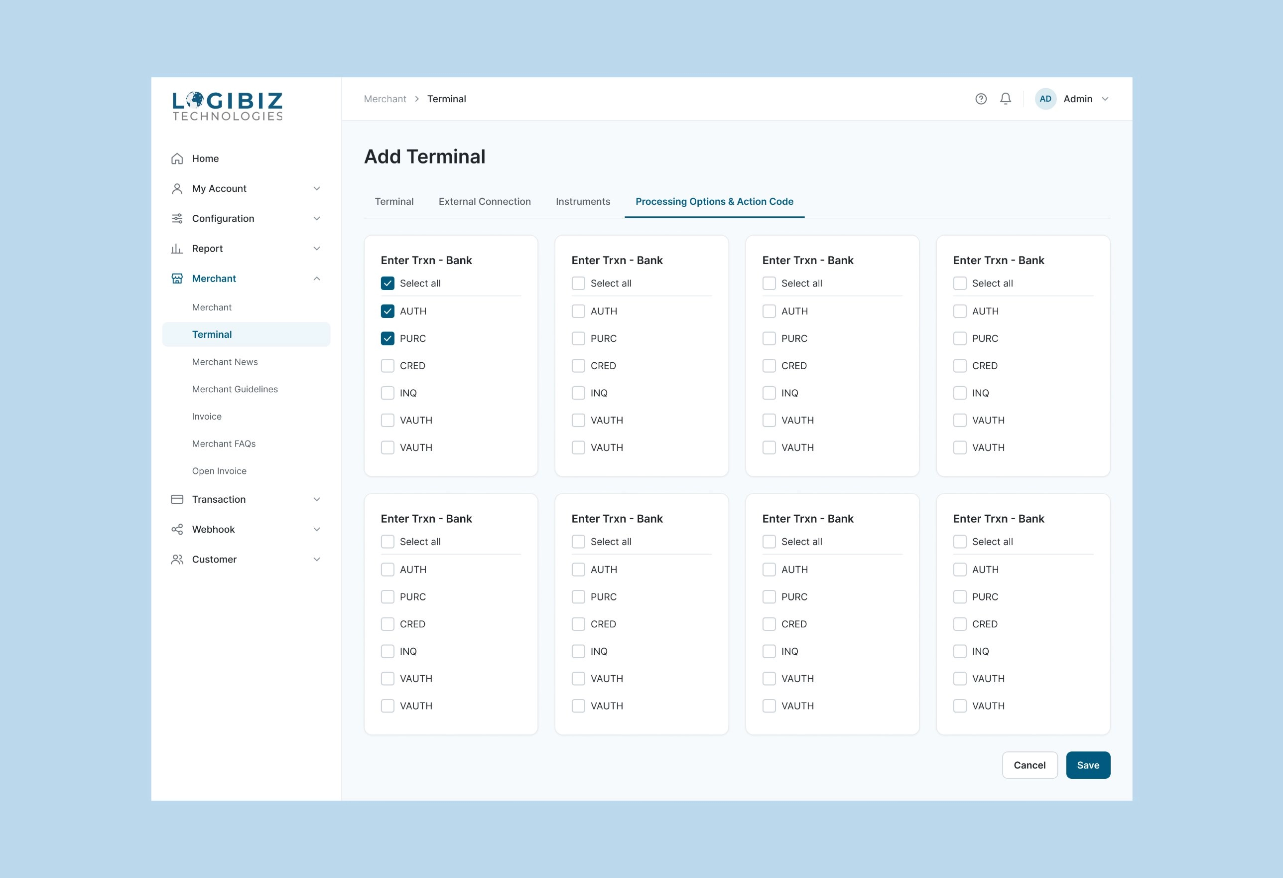 Add Terminal Processing Options and Action Code tab with checkbox cards for AUTH, PURC, CRED, INQ and VAUTH, each with a Select all